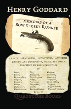 Hardcover Henry Goddard: Memoirs of a Bow Street Runner Book