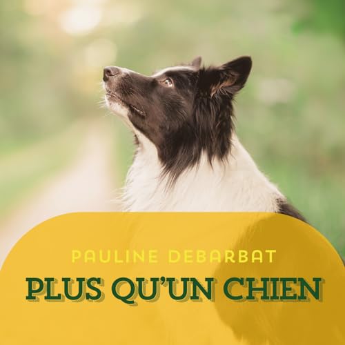 Couverture de Plus Qu'Un Chien