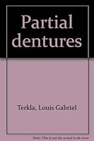 Partial Dentures B0000CLOFN Book Cover