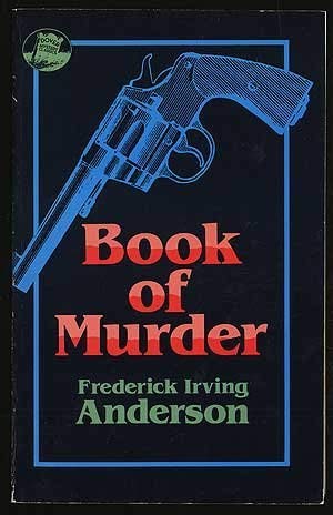 Book of Murder (Dover Mystery Classics) 0486256308 Book Cover