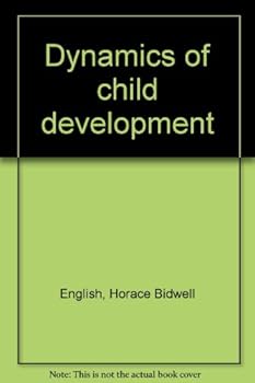 Hardcover Dynamics of child development Book
