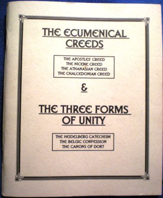 Creeds The Ecumenical Creeds (The Apostles' Creed - The Nicene Creed - The ...