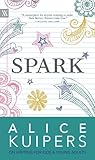 Spark: Alice Kuipers on Writing for Kids & Young Adults