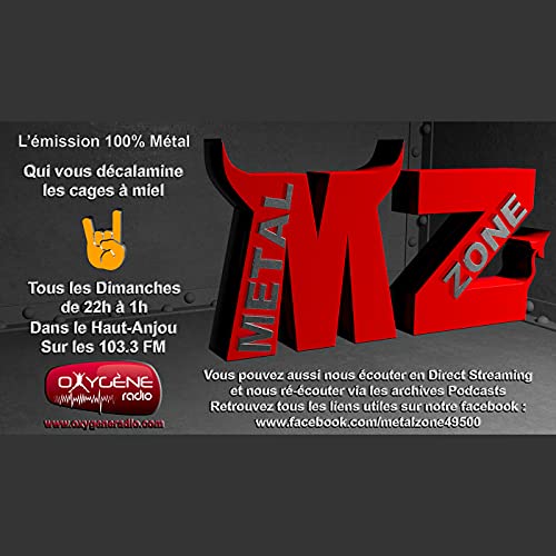 Couverture de METAL ZONE - Oxygène Radio