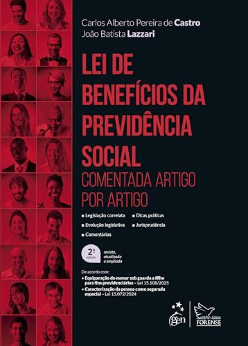 Lei de benefícios da previdência social – 2ª Edição 2025
