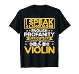 Violín Violinista Inglés Profanidad Sarcasmo y Violín Camiseta