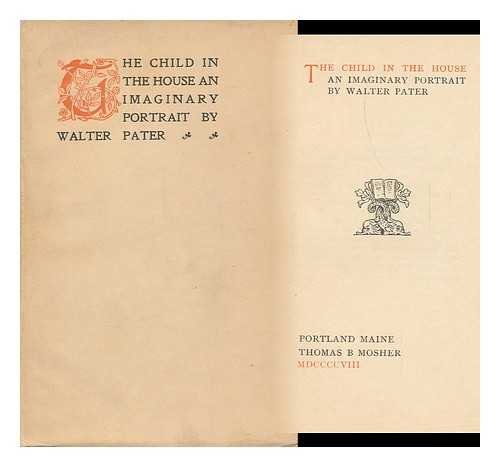 The Child in the House : an Imaginery Portrait ... B001KS7A9U Book Cover
