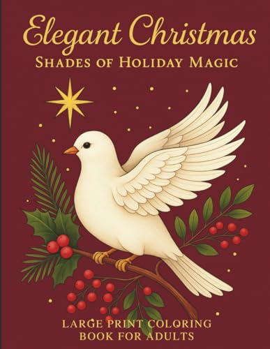 Elegant Christmas: Shades Of Holiday Magic
