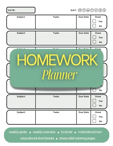 Homework planner: Track, plan, stay organized and motivated throughout the 2025 academic year – logbook suitable for middle-school, high-school & college students