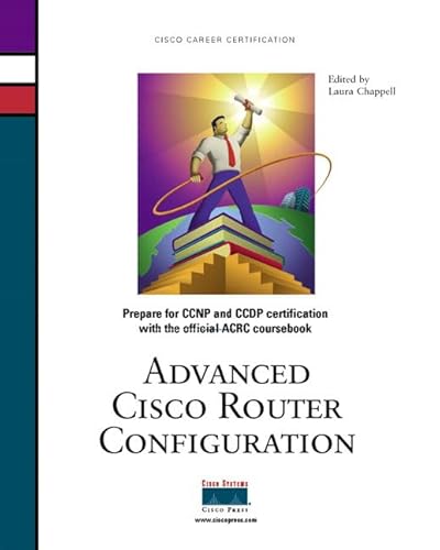 Advanced Cisco Router Configuration 1578700744 Book Cover
