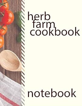 Paperback herb farm cookbook the new 2020 notebook Book