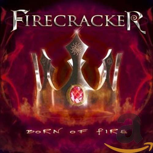 Born Of Fire