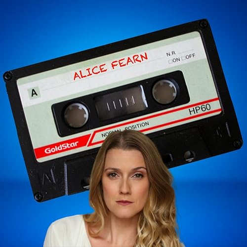 Musical Theatre Mixtape Podcast S2 Episode #1 - Alice Fearn