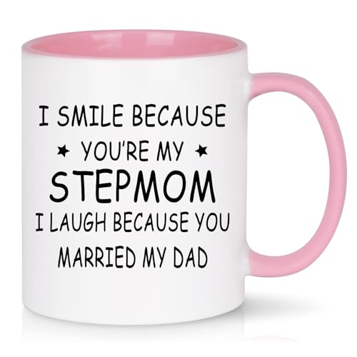 WENSSY Gifts for Stepmom, I Smile Because You’re My Stepmom I Laugh Because You Married My Dad Mug, Funny Gifts for Stepmom, Birthday Mothers Day Gifts for Stepmom from Stepchild 11 Ounce Pink