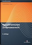  AnwaltFormulare Zivilprozessrecht