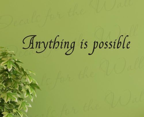 Anything is Possible - Office Inspirational Motivational Inspiring Achievement Success - Vinyl Quote Sticker, Wall Decal Decor, Saying Lettering, Art Mural Letters Decoration