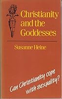 Christianity and the Goddesses 0334023203 Book Cover