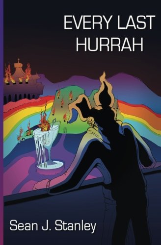 Every Last Hurrah Paperback – June 30, 2013