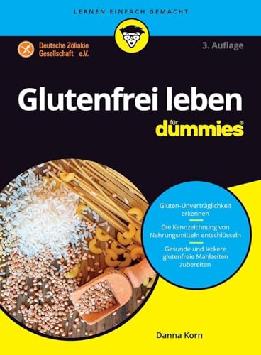 Glutenfrei leben für Dummies