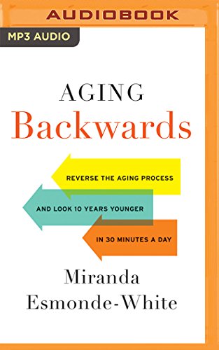 Aging Backwards Aging Backwards