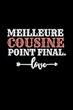 Meilleure Cousine point final.: Idée Cadeau Anniversaire Ou...