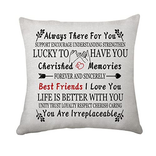 Always There For You Best Firends Cushion Covers For Women Girls Appreciational Friends Pillowcase for Birthday (Always There)