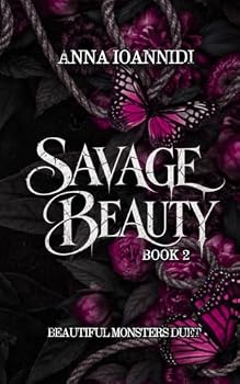 Savage Beauty (Beautiful Monsters Duet)