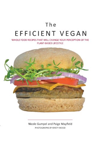 The Efficient Vegan 061581364X Book Cover