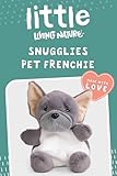 Little Living Nature Snugglies Grauer Französische Bulldogge Plüschtier – Stofftier Geschenk für Kinder, Kuscheliges Hundespielzeug, Frenchie