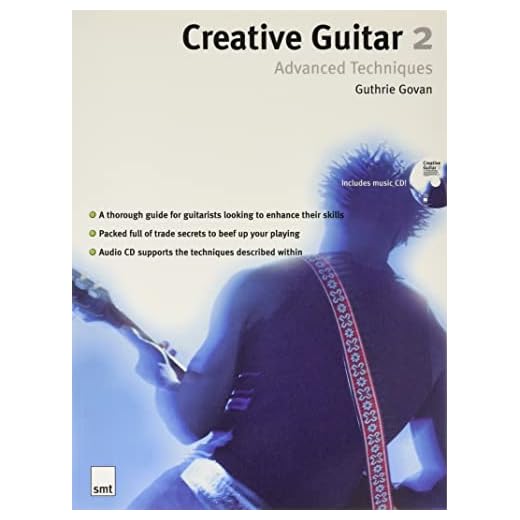 Creative Guitar 2: Advanced Techniques