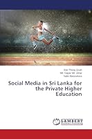 Social Media in Sri Lanka for the Private Higher Education 3659618276 Book Cover