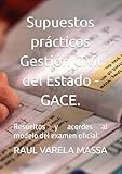 estados unidos mexicanos 50 pesos 37.5 gr oro puro  Supuestos prácticos Gestión Civil del Estado - GACE.: Resueltos y acordes al modelo del examen oficial. (Libros de Supuestos prácticos de Gestión de la Administración Civil del Estado - GACE (A2))