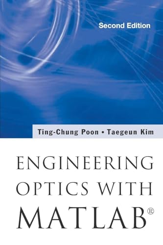 Engineering Optics With Matlab® (Second Edition)