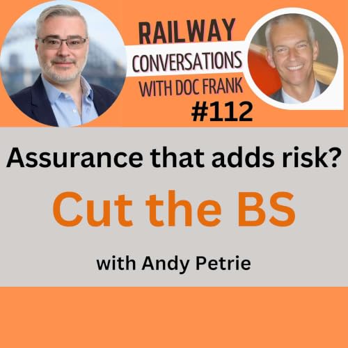#112 &ndash; Why More Review Comments Make Railways Less Safe, with Andy Petrie