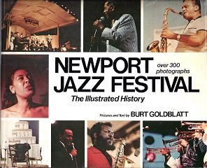 Hardcover Newport Jazz Festival: The illustrated history Book