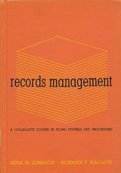 Hardcover Records Management: A Collegiate Course in Filing Systems and Procedures Book