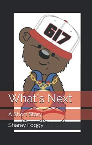 What’s Next: A Short Story