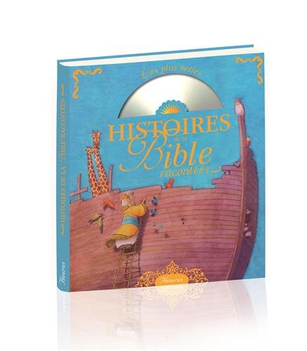 Les plus belles histoires de la Bible racontées (1CD audio) Les plus belles histoires de la Bible racontées (1CD audio)