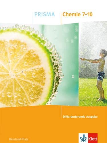 PRISMA Chemie 7-10. Differenzierende Ausgabe Rheinland-Pfalz: Schulbuch Klasse 7-10 (PRISMA. Differenzierende Ausgabe Rheinland-Pfalz ab 2021)