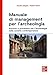 Manuale Di Management Per L'archeologia. Processi E Procedure Per L'archeologia Nella Società Contemporanea - 3