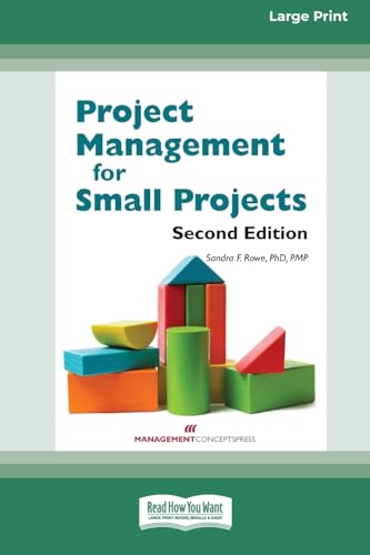 Project Management for Small Projects [Large Print 16 Pt Edition]