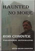 Haunted No More 0981805507 Book Cover
