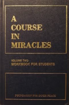 Course in Miracles, A : Volume Two, 2 : Workboo... B000NRB6I0 Book Cover