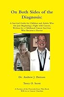 On Both Sides of the Diagnosis 1435779959 Book Cover