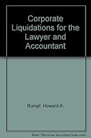 Corporate Liquidations for the Lawyer and Accountant 013174383X Book Cover