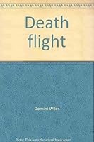 Death flight 0698108027 Book Cover