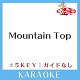 Mountain Top(ガイド無しカラオケ) [原曲歌手:RADWIMPS]