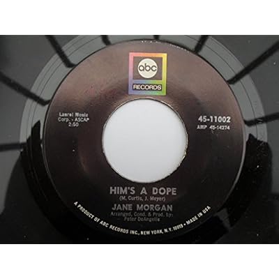 Morgan, Jane Him's A Dope 7" ABC 4511002 EX 1970s US pressing