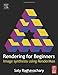 Rendering for Beginners: Image synthesis using RenderMan
