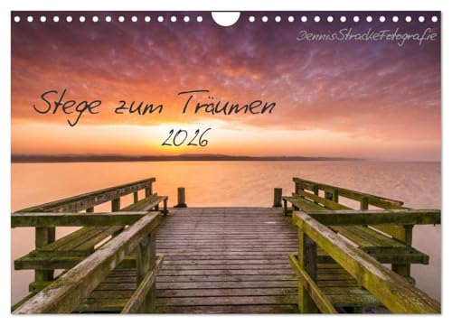 Stege zum Träumen (Wandkalender 2026 DIN A4 quer), CALVENDO Monatskalender: Ob Badezugang oder Anlegestelle für Boote, Stege sind kleine Brücken die zum Träumen einladen